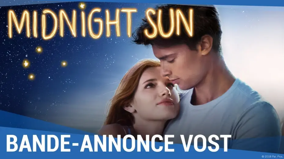 Video for the film Midnight Sun — MIDNIGHT SUN - Bande Annonce VOST