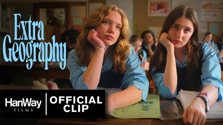 Video for the film Extra Geography — Official First Look Clip