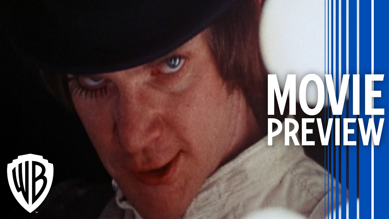 Video for the film A Clockwork Orange — Full Movie Preview