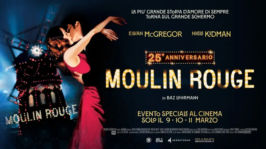 Video for the film Moulin Rouge! — MOULIN ROUGE! - dal 9 all'11 marzo al cinema - TRAILER
