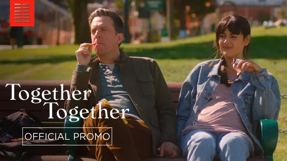 Video for the film Together Together — :15 - In Theaters and On Demand