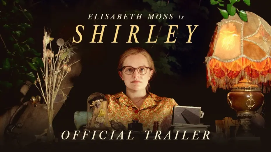 Video for the film Shirley — Official Trailer