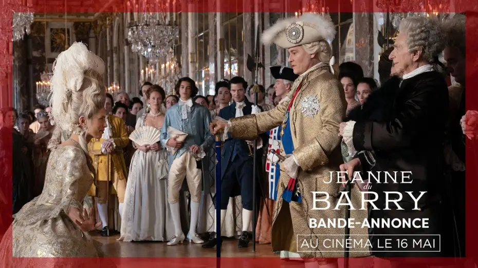 Video for the film Jeanne du Barry — Bande-annonce