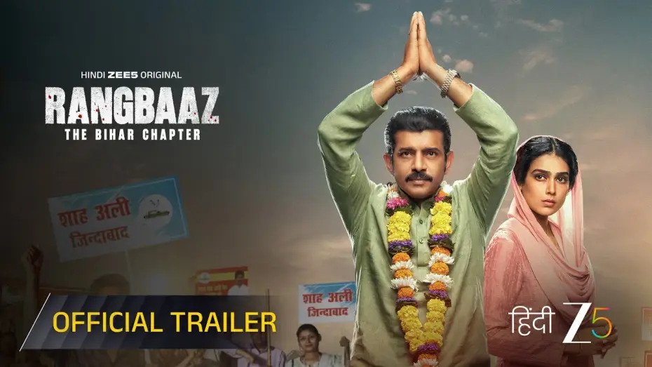 Video for the film Rangbaaz: The Bihar Chapter — Rangbaaz - The Bihar Chapter | Official Trailer | A ZEE5 Original | Vineet, Akanksha | Watch Now