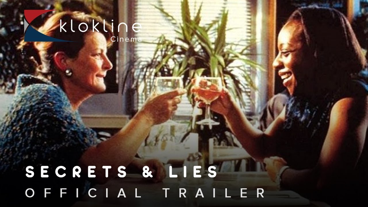 Video for the film Secrets & Lies — 1996 Secrets & Lies Official Trailer 1  Channel Four Films