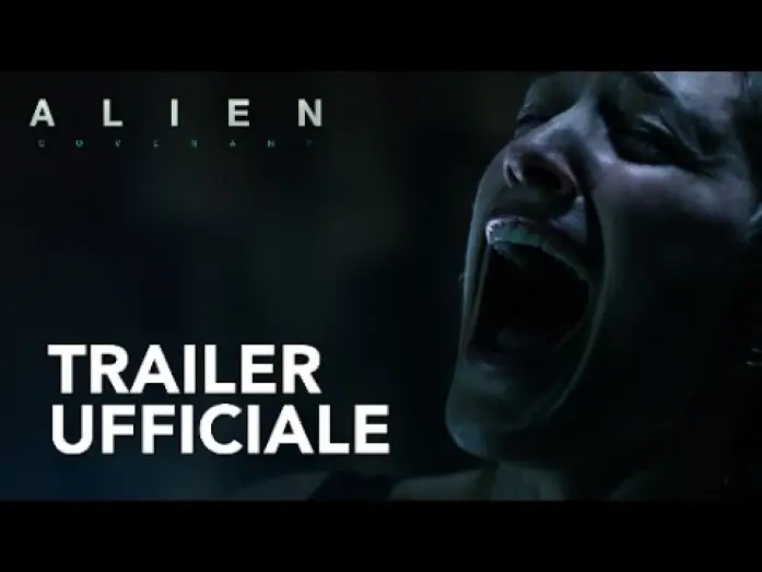 Video for the film Alien: Covenant — Alien: Covenant | Trailer Ufficiale HD | 20th Century Fox 2017