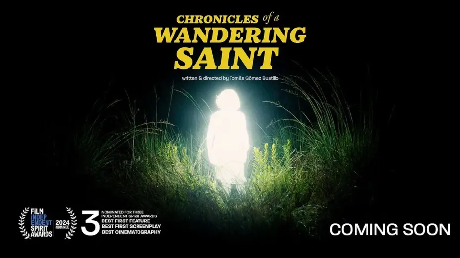 Video for the film Chronicles of a Wandering Saint — Chronicles of a Wandering Saint (Official 4K Trailer | Hope Runs High)