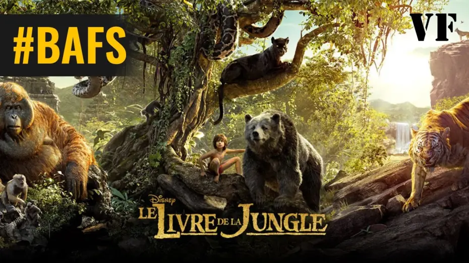 Video for the film The Jungle Book — Le Livre De La Jungle - Bande Annonce VF – 2016