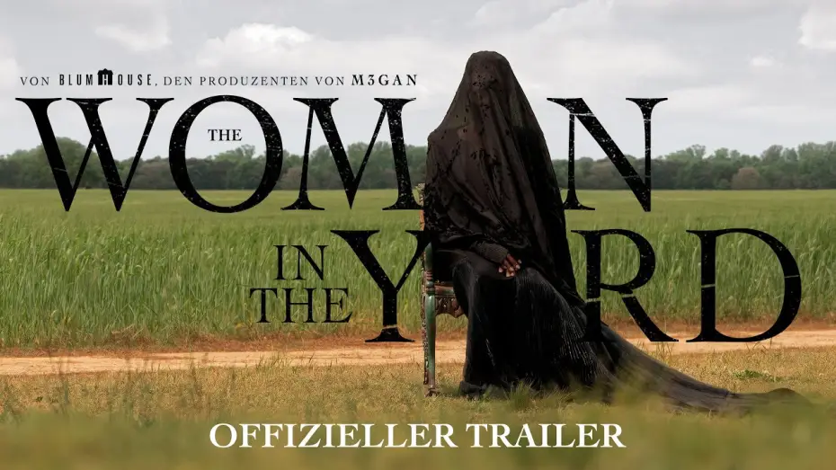 Video for the film The Woman in the Yard — THE WOMAN IN THE YARD | Offizieller Trailer deutsch/german HD