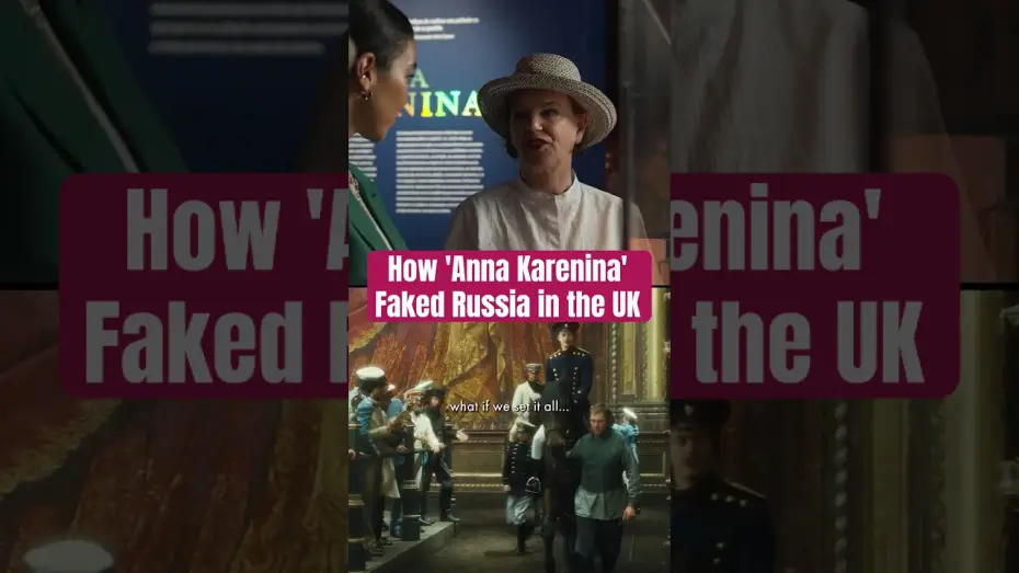 Video for the film Anna Karenina — 'Anna Karenina' Recreated Russia Without Leaving the UK