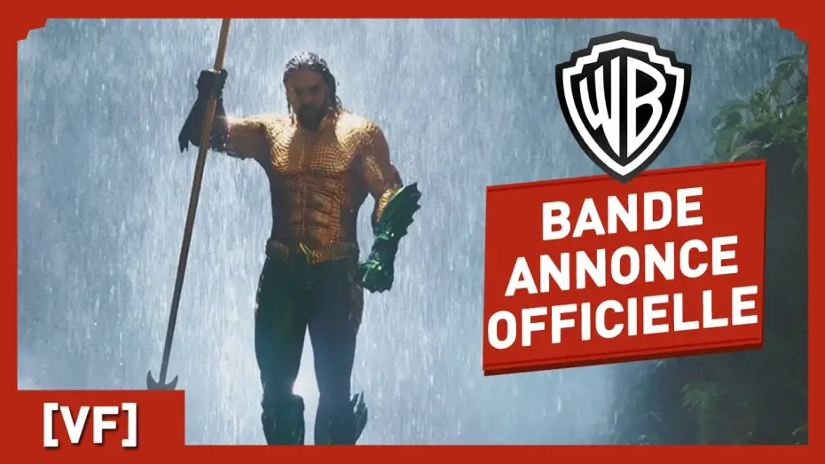 Video for the film Aquaman — Aquaman - Bande-annonce 3 VF