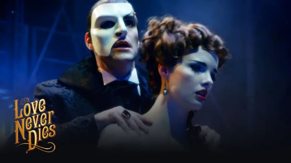 Video for the film Love Never Dies — Love Never Dies DVD Trailer | Love Never Dies
