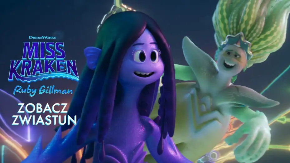 Video for the film Ruby Gillman, Teenage Kraken — Miss Kraken. Ruby Gillman - pierwszy zwiastun (dubbing)