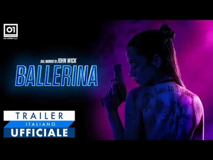 Video for the film Ballerina — BALLERINA con Ana de Armas (2025) - Trailer Ufficiale Italiano HD