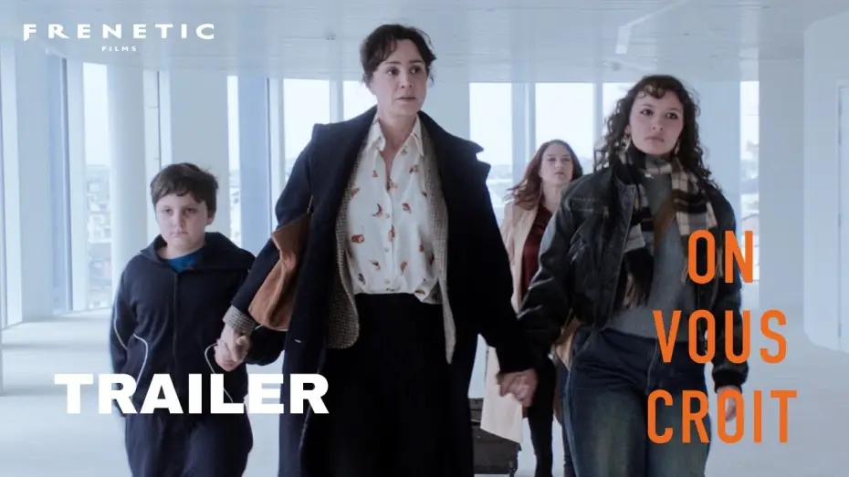 Video for the film We Believe You — ON VOUS CROIT - Trailer F/d (2025) Arnaud Dufeys , Charlotte Devillers