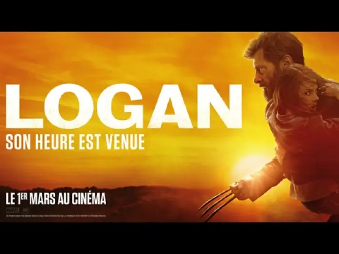 Video for the film Logan — LOGAN - Nouvelle bande annonce [Officielle] VOST HD