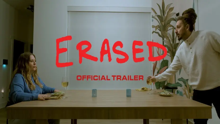 Video for the film ERASED — Erased | Official Trailer