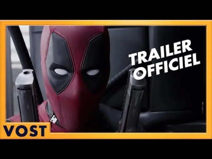 Video for the film Deadpool — Deadpool - Bande annonce 2 [Officielle] VOST HD