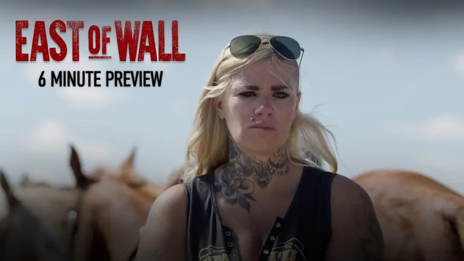 Video for the film East of Wall — 6 ½ Minute Extended Preview
