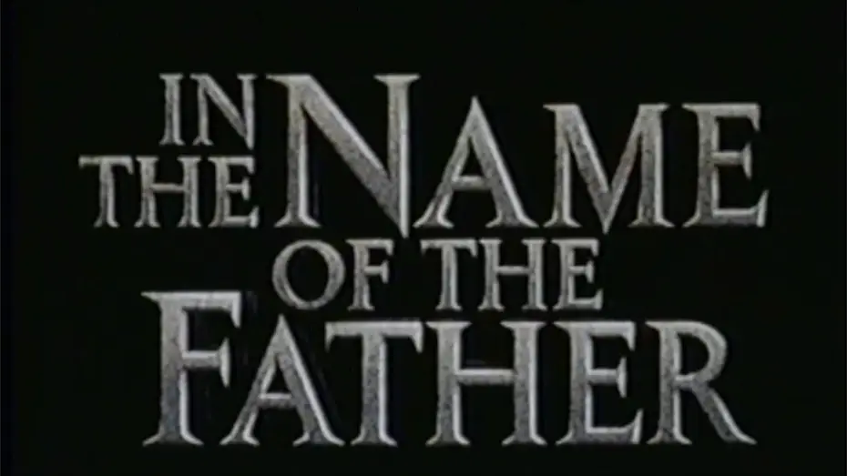 Video for the film In the Name of the Father — IN THE NAME OF THE FATHER (1993) VHS [Trailer] #vhsrip