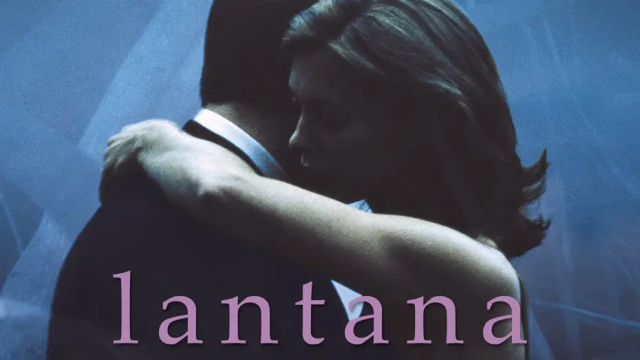 Video for the film Lantana — Official Australian Trailer