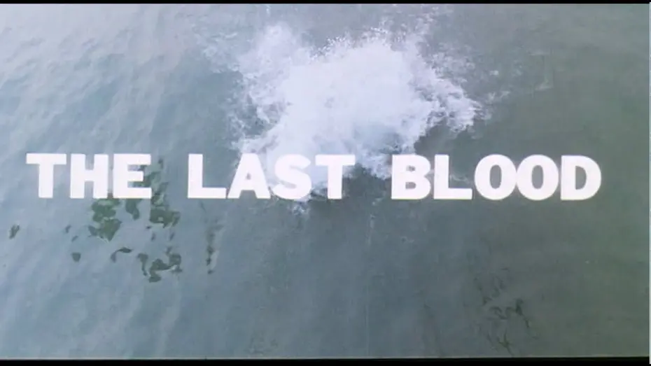 Video for the film The Last Blood — Trailer
