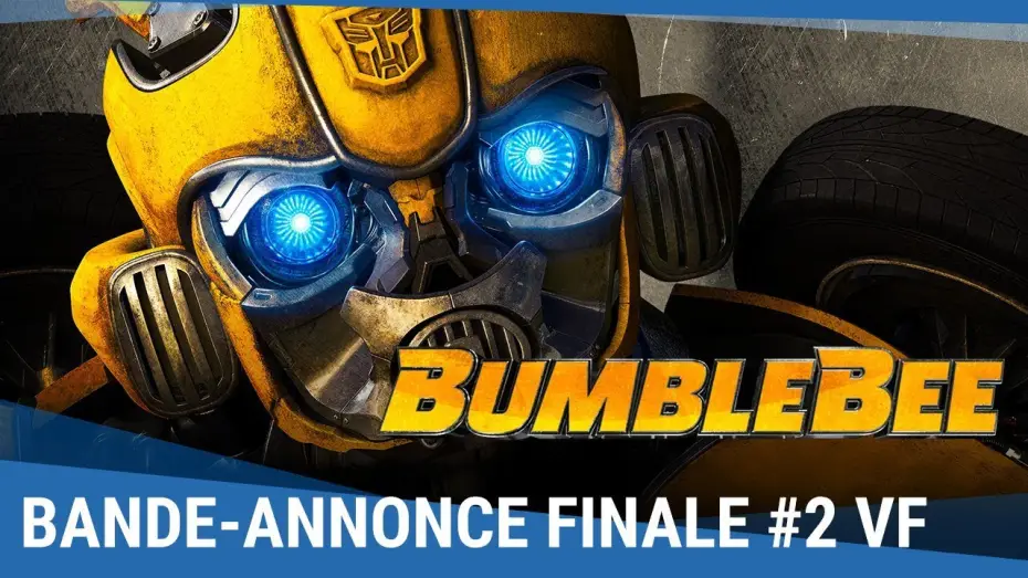 Video for the film Bumblebee — BUMBLEBEE - Bande-annonce 2 VF