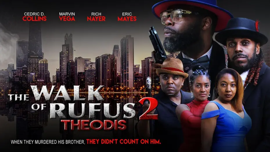 Video for the film The Walk of Rufus 2: Theodis — Official Trailer