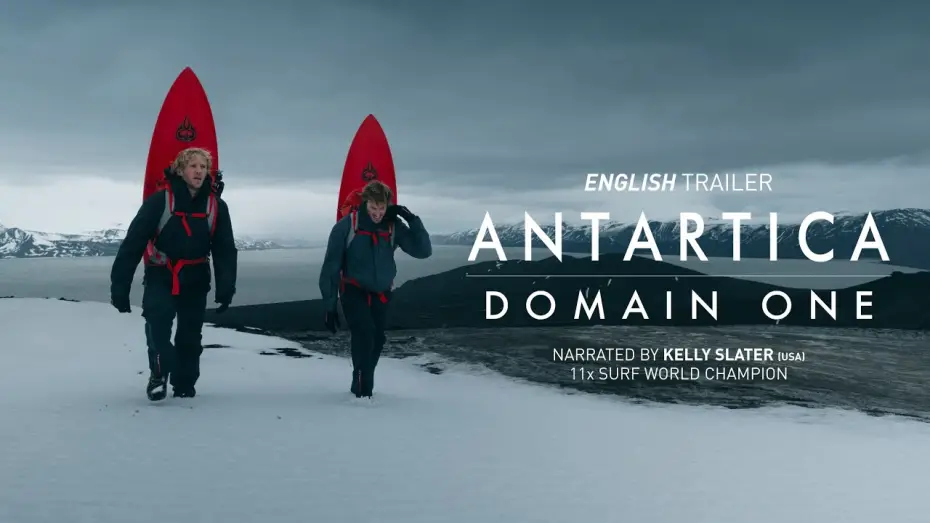 Video for the film Antarctica - Domain One — ANTARCTICA - DOMAIN ONE (Trailer) #kellyslater
