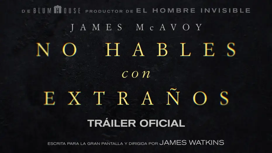 Video for the film Speak No Evil — Tráiler Oficial 1 en español