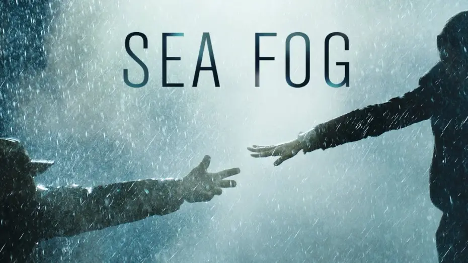 Video for the film Sea Fog — SEA FOG - Official U.S. Trailer