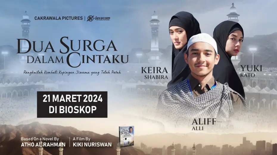 Video for the film Dua Surga Dalam Cintaku — Dua Surga Dalam Cintaku - OFFICIAL TRAILER