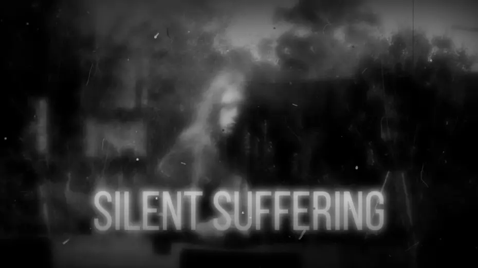 Video for the film Silent Suffering — SILENT SUFFERING (2024) TRAILER