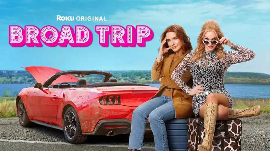 Video for the film Broad Trip — Broad Trip | Official Trailer | The Roku Channel