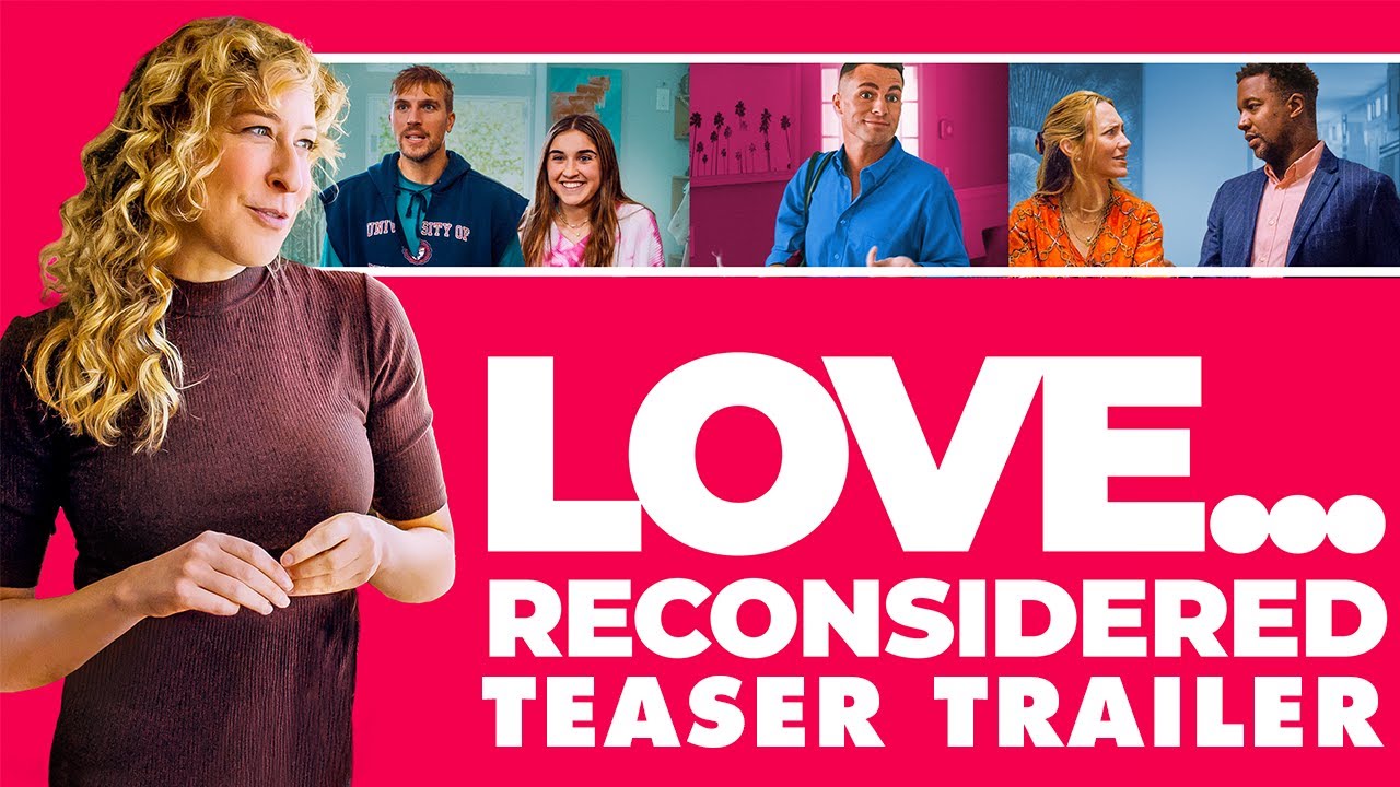 Video for the film Love... Reconsidered — Teaser Trailer