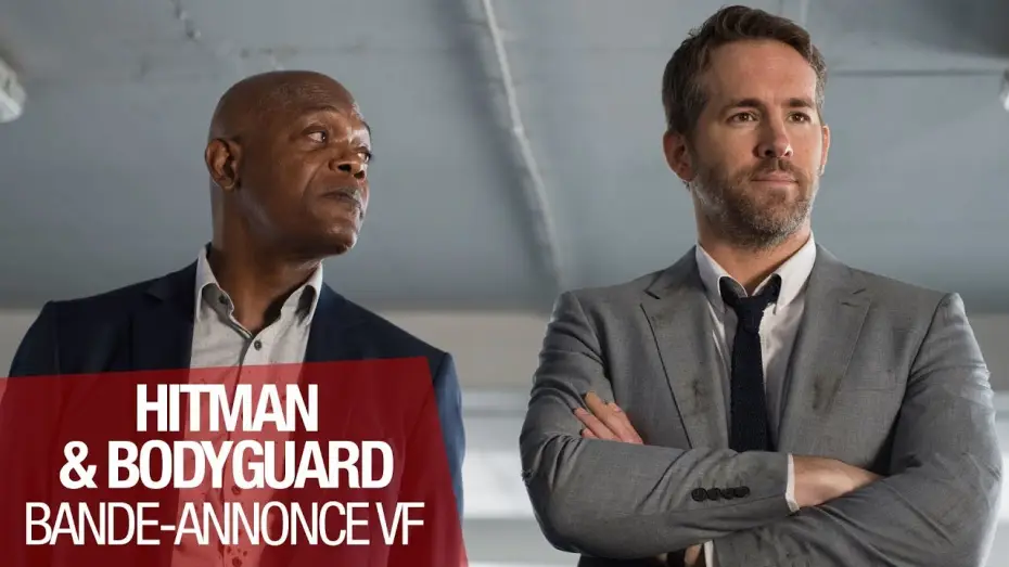 Video for the film The Hitman's Bodyguard — HITMAN & BODYGUARD - Bande-annonce VF