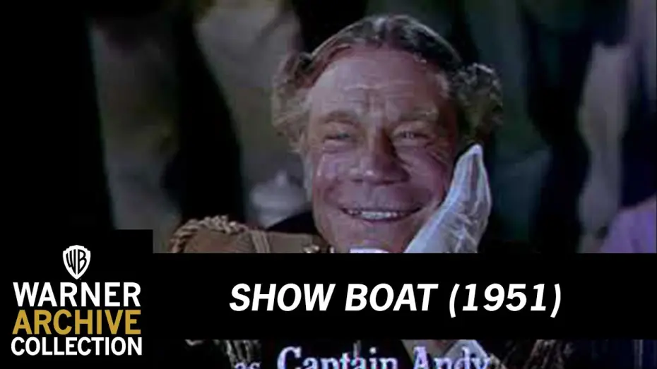 Video for the film Show Boat — Show Boat (1951) -  HD Trailer