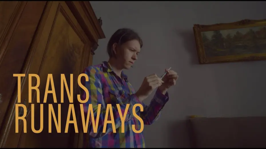 Video for the film Trans Runaways — TRANS RUNAWAYS | doc trailer