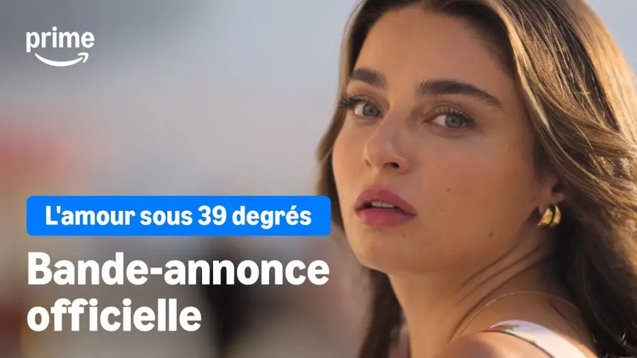 Video for the film Love in 39 Degrees — L'amour sous 39 degrés - Bande-Annonce | Prime Video