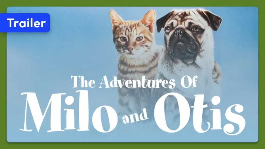 Video for the film The Adventures of Milo and Otis — The Adventures of Milo and Otis (1986) Trailer