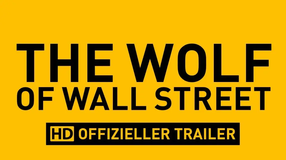 Video for the film The Wolf of Wall Street — The Wolf of Wall Street - Trailer 2 deutsch / german HD