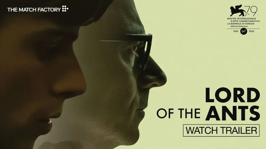 Video for the film Lord of the Ants — Lord of the Ants (2022) | Trailer | Gianni Amelio | Luigi Lo Cascio | Elio Germano | Sara Serraiocco