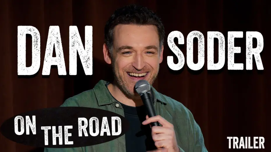 Video for the film Dan Soder: On the Road — Dan Soder: On The Road | Stand Up Comedy Trailer