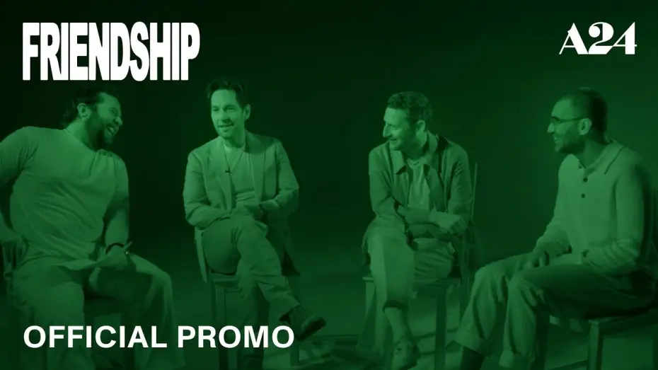 Video for the film Friendship — Official Promo