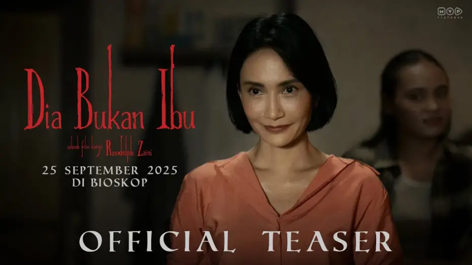 Video for the film A Woman Called Mother — Dia Bukan Ibu - Official Teaser | 25 September 2025 di Bioskop