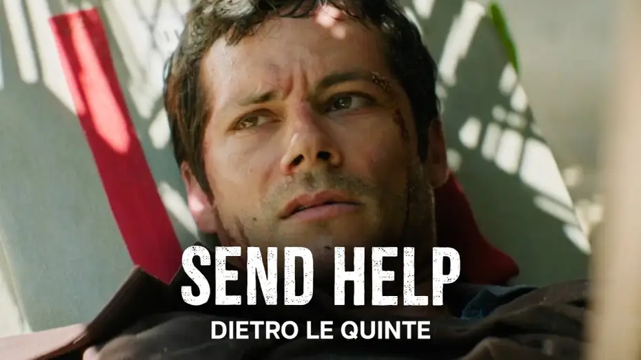 Video for the film Send Help — SEND HELP | Dietro le Quinte | Dal 29 Gennaio al Cinema