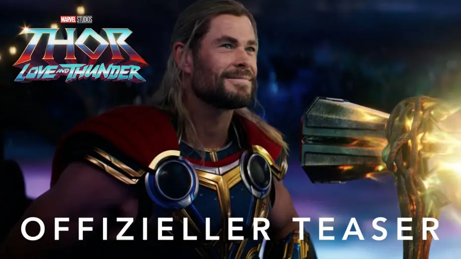 Video for the film Thor: Love and Thunder — Offizieller Teaser