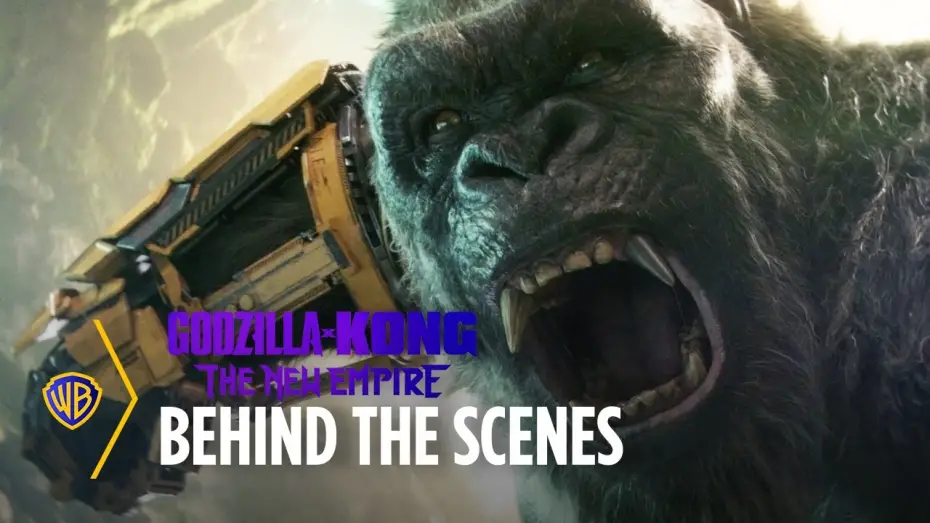 Video for the film Godzilla x Kong: The New Empire — The Making of Godzilla X Kong: The New Empire