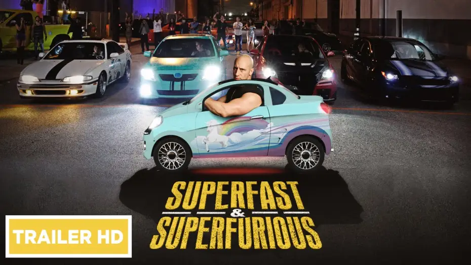 Video for the film Superfast! — SUPERFAST & SUPERFURIOUS - TRAILER UFFICIALE HD