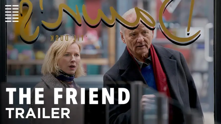 Video for the film The Friend — Official Trailer